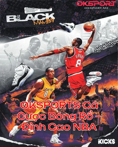oksportscacuocbongronba OKSport Sân Chơi Cá Cược Uy Tín Hàng Đầu OKSports Cá Cược Bóng Rổ Đỉnh Cao NBA